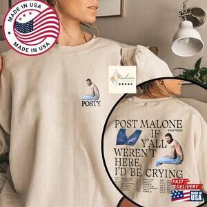 Post Malone Tour 2Sided Sweatshirt Rapper Concert Shirt If Y 2 Sided